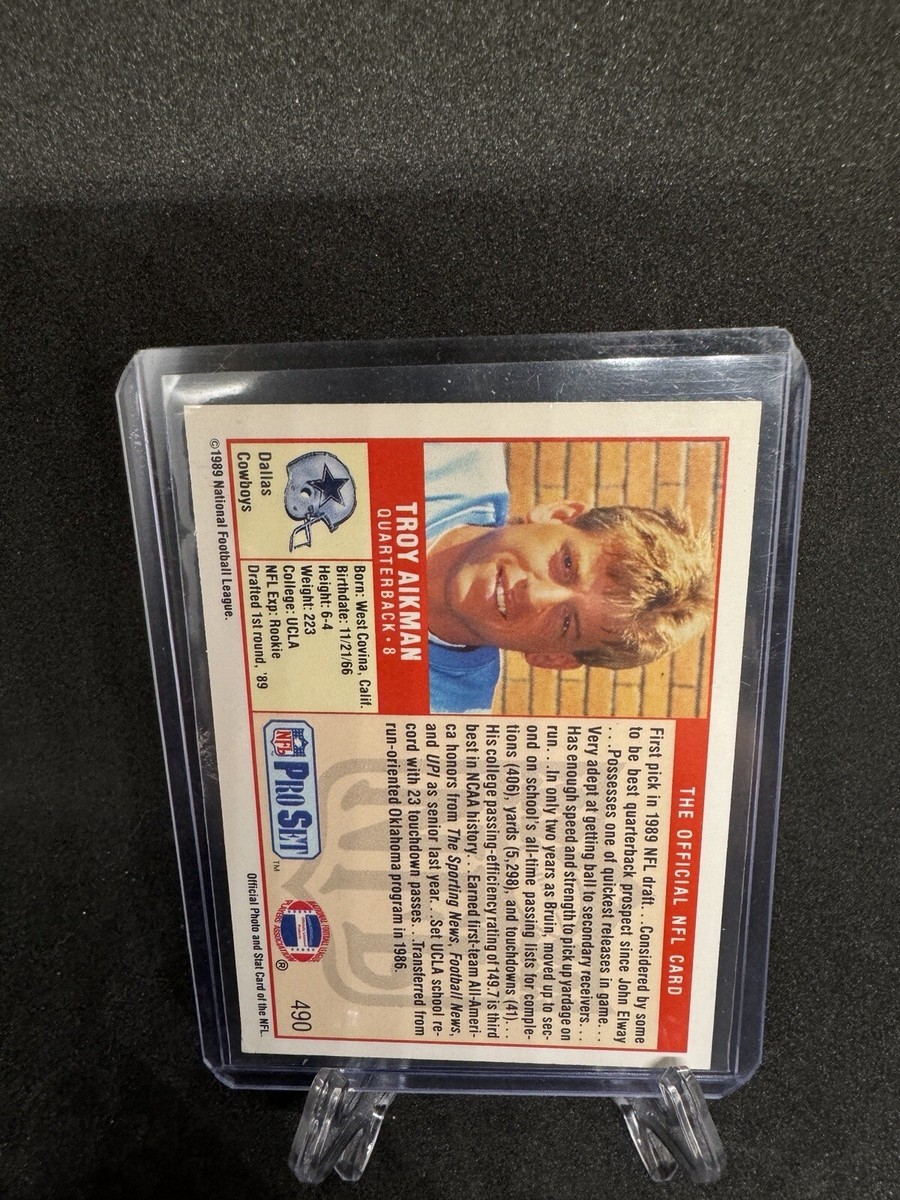 1989 Pro Set #490 Troy Aikman Dallas Cowboys Hall of Fame Rookie