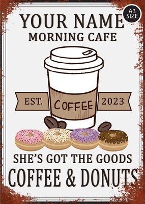 Personalisiertes Morgen Cafe Küche Schild individuelle Dekoration Donut & Kaffee Metallschild
