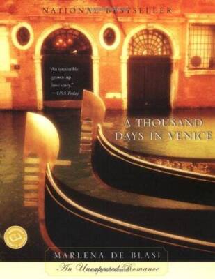 A Thousand Days in Venice (Ballantine Readers Circle) - Paperback - VERY GOOD