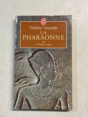 Die Pharaonne Band 2: Der königliche Pschent | Vanoyeke Violaine | Guter Zustand