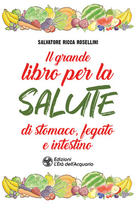 Buch - Rich Rosellini Salvatore - Das große Buch für Magengesundheit, Glaube