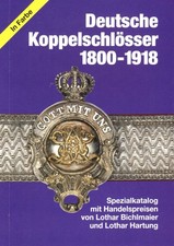 Deutsche Koppelschl&ouml;sser 1800-1918 (Hartung/Bichlmaier)