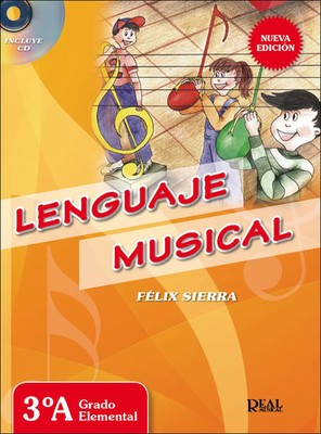 Lenguaje Musical, Grado Elemental 3a | Real Musical Lenguaje musical | Buch + CD