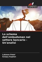 Lukman Patel (U. A.) | Lo Schema Dell'ombudsman Nel Settore Bancario -...