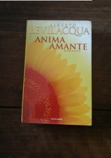 Alberto Bevilacqua Anima amante Mondadori 150326