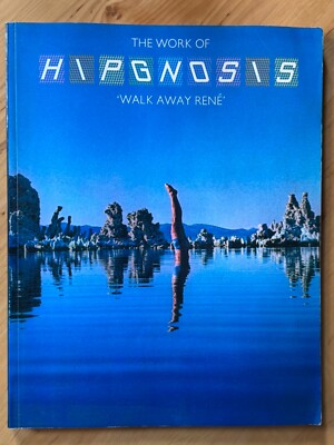 The Work of Hipgnosis; Walk Away René; ISBN 0905895088; 1.Auflage 1978, selten!