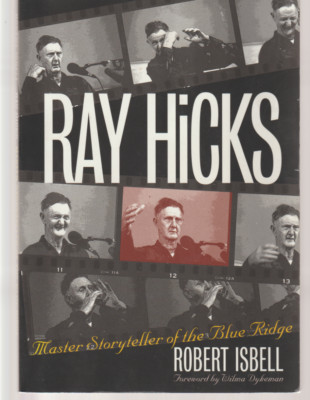 Ray Hicks Master Storyteller Of The Blue Ridge TPB Chapel Hill 2001 2nd R Isbell