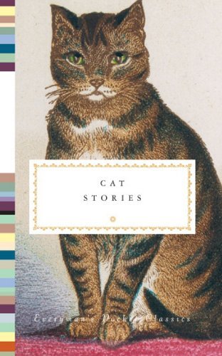 Cat Stories (Everyman's Library POCKET CLASSICS),Diana Secker Tesdell