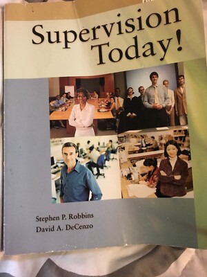 Supervision Today! by David A. DeCenzo and Stephen P. Robbins (2006, Paperback,