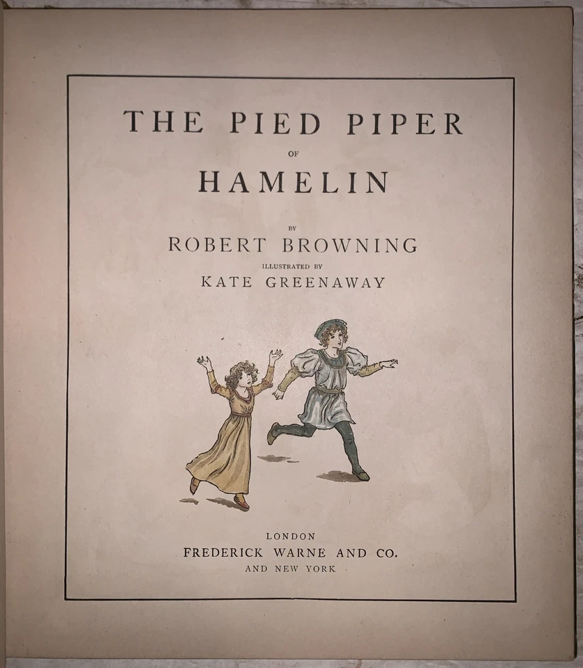SIGNED by KATE GREENAWAY, THE PIED PIPER OF HAMELIN, by ROBERT BROWNING, c.1890 - Image 3 of 4