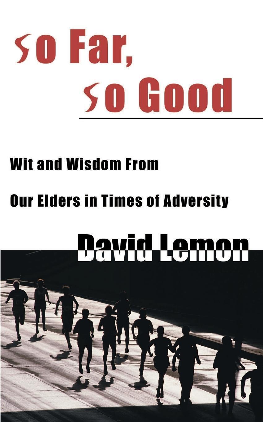 Thumbnail - So Far, So Good | David Lemon | Taschenbuch | Paperback | Englisch |