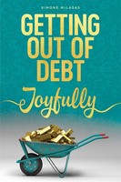 Simone Milasas | Getting Out Of Debt Joyfully | Taschenbuch | Englisch (2016)