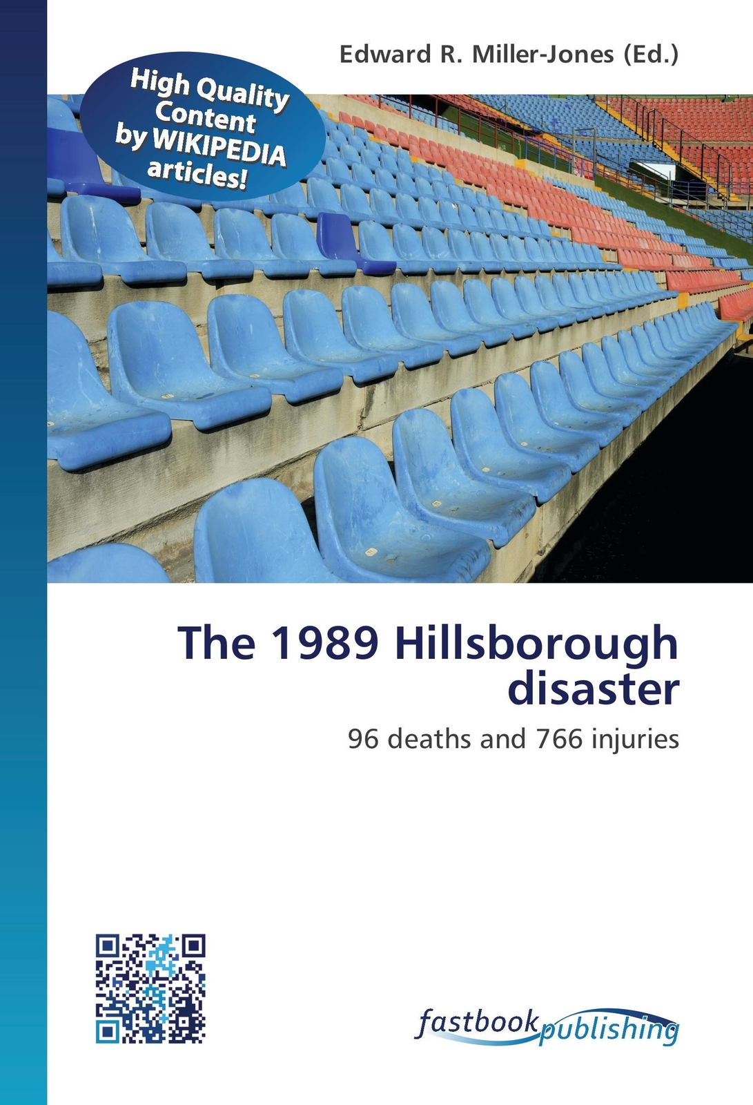 Edward R. Miller-jones | The 1989 Hillsborough Disaster | Taschenbuch