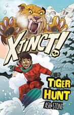 Xtinct!: Tiger Hunt Book 2 by Ash Stone (Paperback Book)