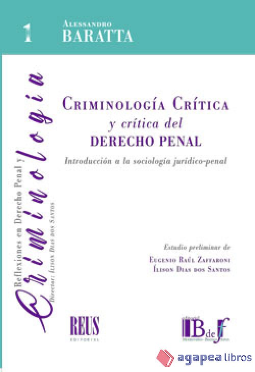 Criminología Crítica y crítica del Derecho penal. NUEVO. ENVÍO URGENTE (Librería