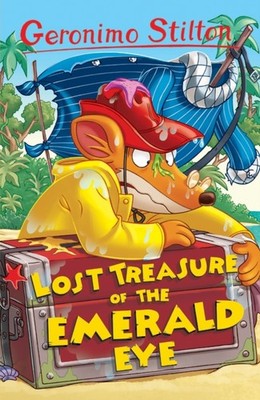 Lost Treasure of the Emerald Eye by Geronimo Stilton PAPERBACK 9781782263562