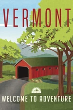 Vermont Welcome To Adventure Retro Travel Art Poster 12x18