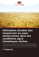 Y. Nagaraju | Utilisation Durable Des Ressources En Eaux Souterraines Dans...