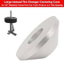 Large Manual Tire Changer Centering Cone for 1.67" Diameter Center Post Car SIL
