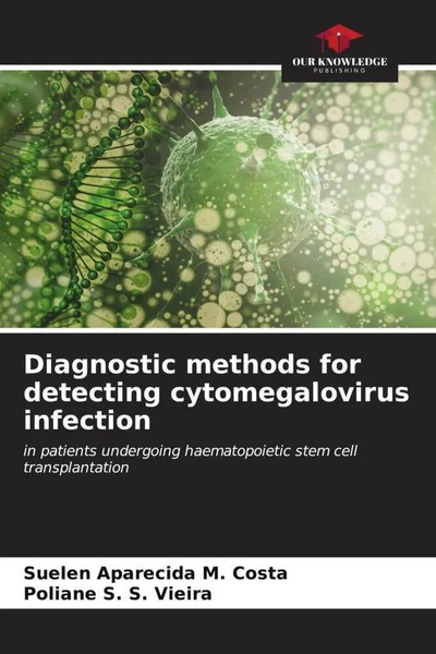 Suelen Aparecida M. Costa (U. A.) | Diagnostic Methods For Detecting...-image
