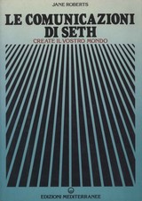 Le Comunicazioni di Seth - Jane Roberts (Edizioni Mediterranee) [1987]