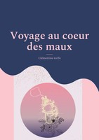 CléMentine Grifo | Voyage Au Coeur Des Maux | Taschenbuch | FranzöSisch (2022)