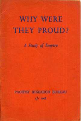 Why were they proud? : A study of Empire