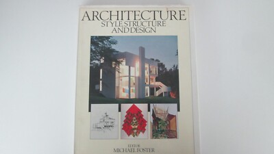 Architecture - Style, Structure and Design von Michael Foster | 219