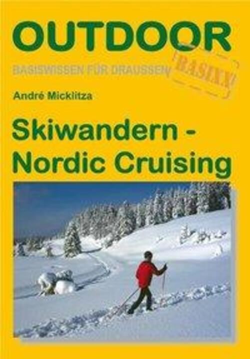 Andrè Micklitzka | Skiwandern - Nordic Cruising | Taschenbuch |