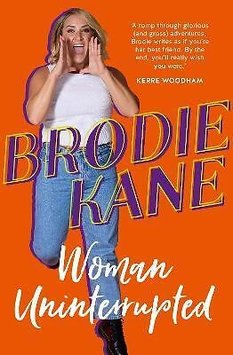 Woman Uninterrupted By Brodie Kane - Picture 1 of 1