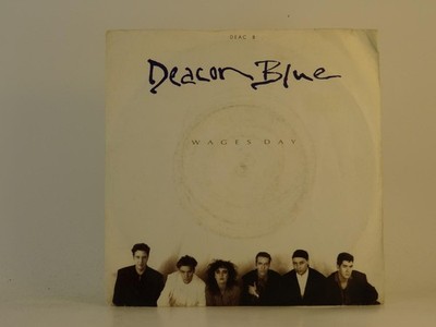 DEACON BLUE WAGES DAY (55) 2 Track 7'' Single including Picture Sleeve CBS RECORD