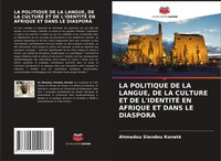 Ahmadou Siendou Konaté | LA Politique DE LA Langue, DE LA Culture ET De...