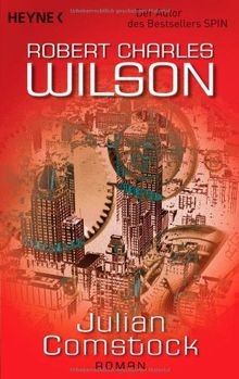 Julian Comstock von Robert Charles Wilson | Buch | Zustand gut