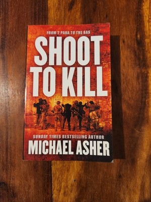 Shoot to Kill (paperback 2004) by Michael Asher