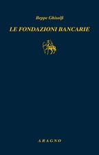 Bücher Beppe Ghisolfi - Die Bankstiftungen. Navigationshandbuch