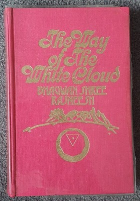The Way of the White Cloud / Bhagwan Rajneesh Osho