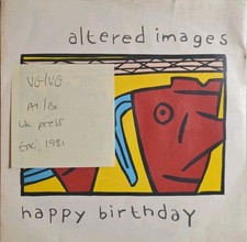 Altered Images Happy Birthday Vinyl Record 7" VG/VG EPCA1522 1981