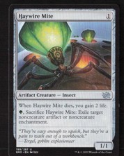 Haywire Mite The Brothers' War #199 Magic the Gathering