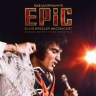 Elvis Presley Epic: Elvis Presley In Concert – Original Motion Picture Soundtr