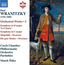 Paul Wranitzky: Orchestral Works, Vol. 3 - Symphony... - Czech Chamber Po/Stilec