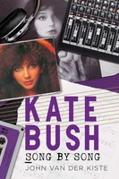 John Van Der Kiste - Kate Bush Song By Song - Paperback - G245Z