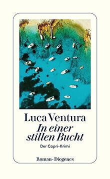 In einer stillen Bucht: Der Capri-Krimi von Ventura, Luca | Buch | Zustand gut - Bild 1 von 1