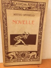 MATTEO BANDELLO - NOVELLE - CLASSICI DEL RIDERE BIETTI 1973