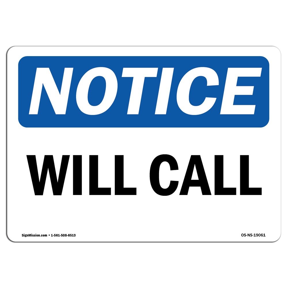OSHA Notice Sign - Will | Aluminum Sign | Protect Your Business, Construction...