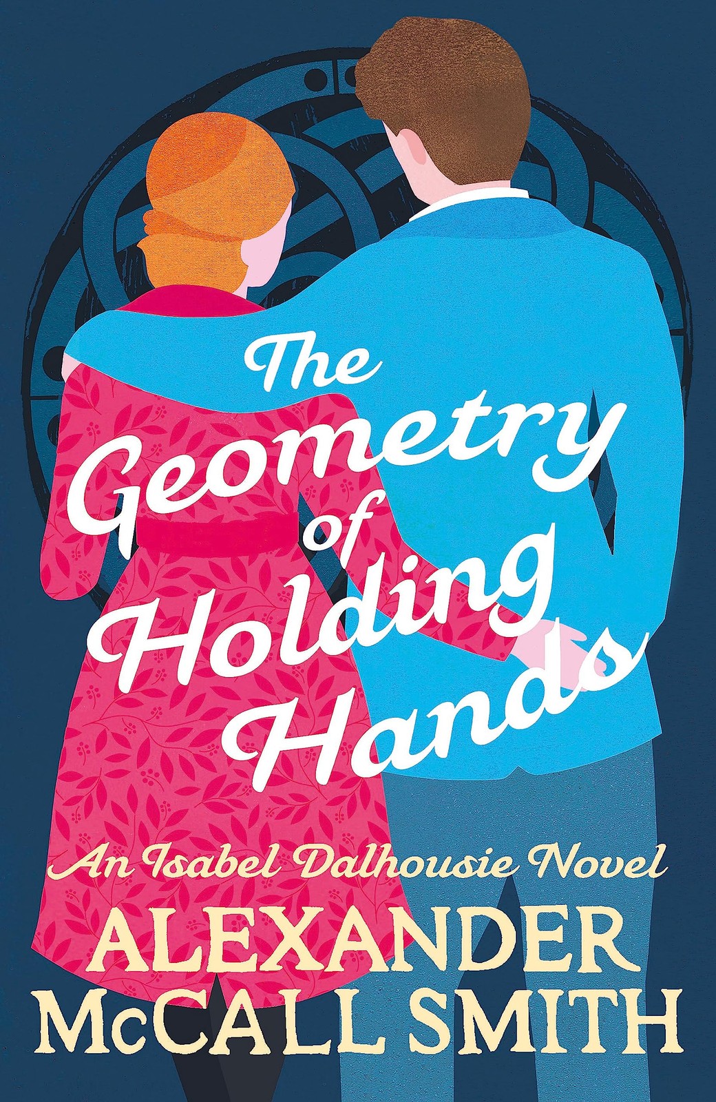 The Geometry of Holding Hands (Isabel Dalhousie Novels). Smith ** - Image 9