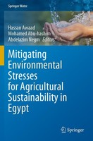 Mitigating Environmental Stresses For Agricultural Sustainability In Egypt Hassa