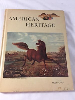 American Heritage Book October 1963 Series Volume X1V Number 6 | eBay