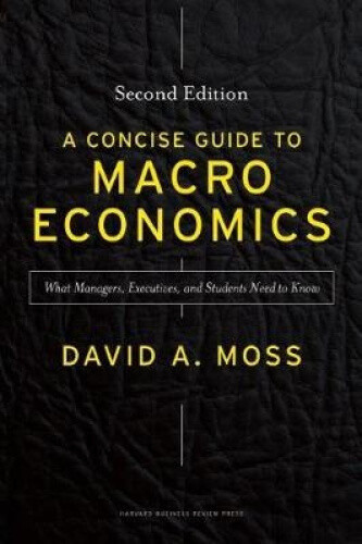 Thumbnail - A Concise Guide To Macroeconomics: What Managers, Executives, And