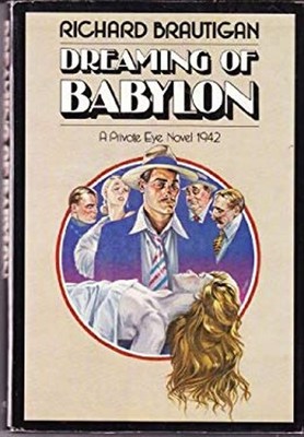 Dreaming of Babylon : A Private Eye Novel, 1942 Hardcover Richard