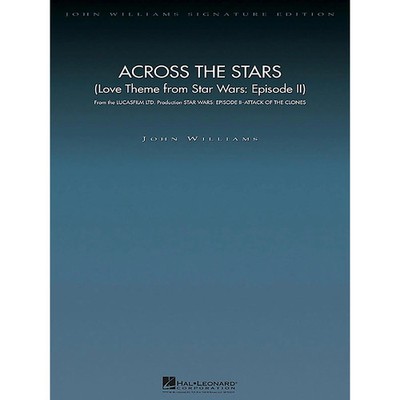 Hal Leonard Across the Stars (Love Theme Star Wars: Episode II) John Williams